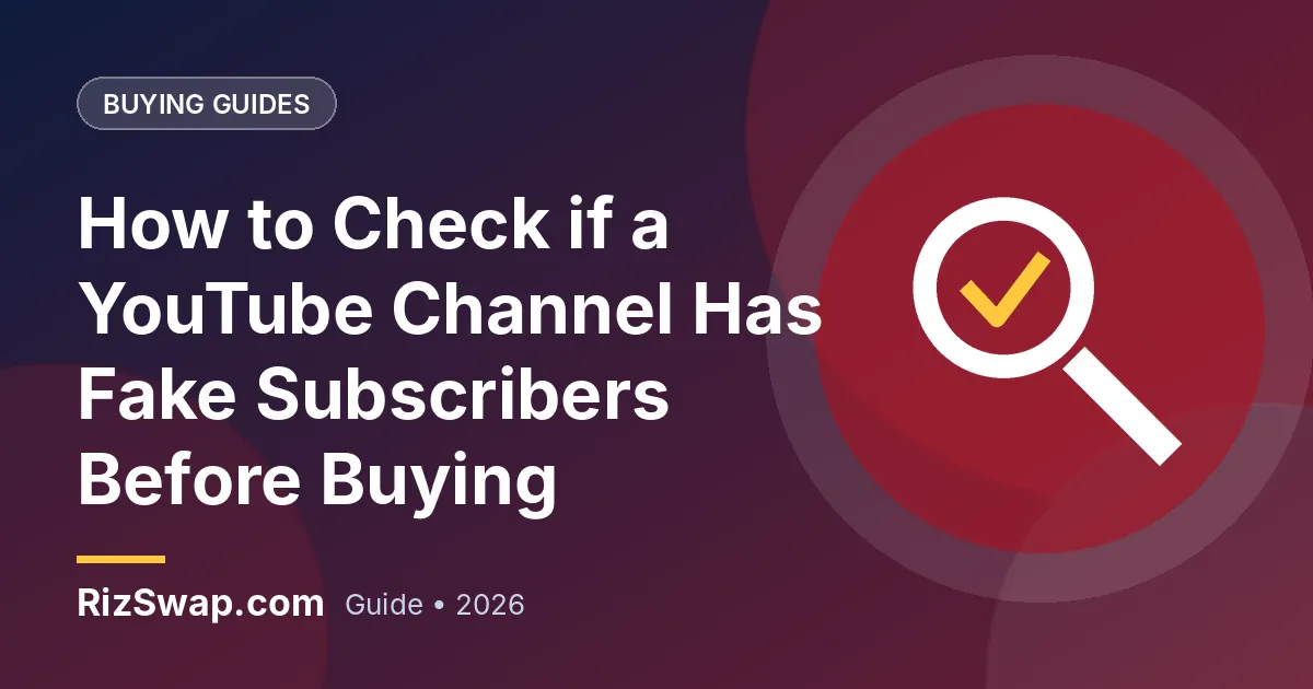 How to Check if a YouTube Channel Has Fake Subscribers Before Buying