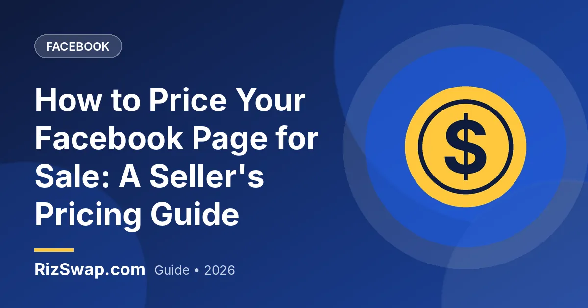 How to Price Your Facebook Page for Sale: A Seller's Pricing Guide