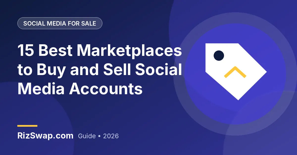 15 Best Marketplaces to Buy and Sell Social Media Accounts